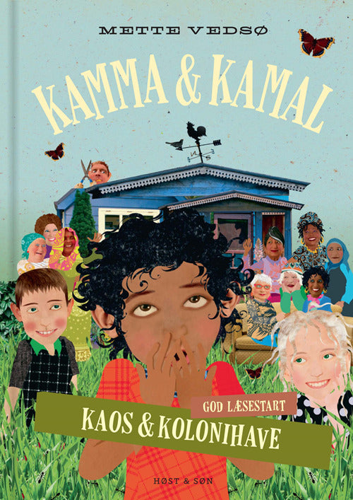 D1 Kamma & Kamal. Kaos og kolonihave
