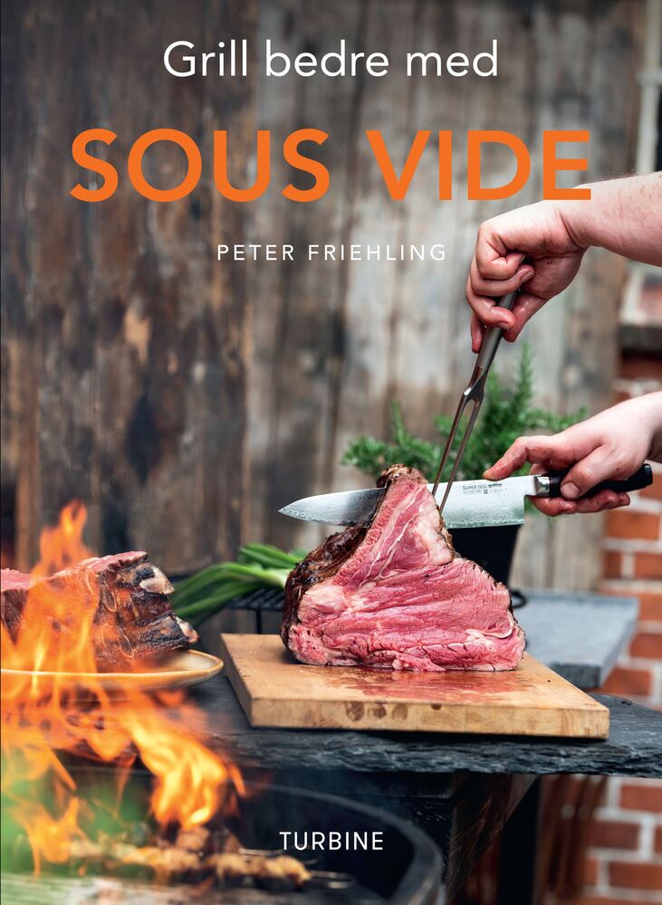 D1 Grill bedre med Sous vide