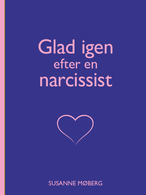 D1 Glad igen efter en narcissist