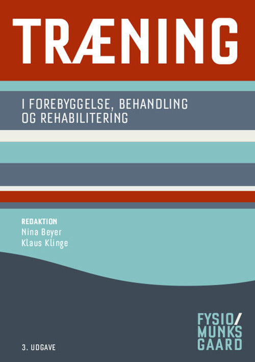 D1 Træning - i forebyggelse, behandling og rehabilitering