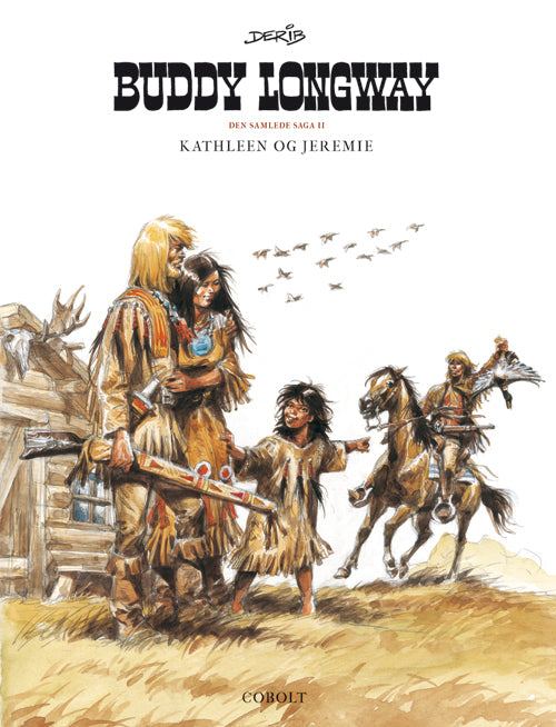 D1 Buddy Longway – Den samlede saga 2