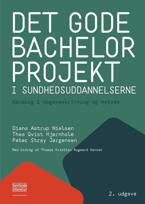 D1 Det gode bachelorprojekt i sundhedsuddannelserne