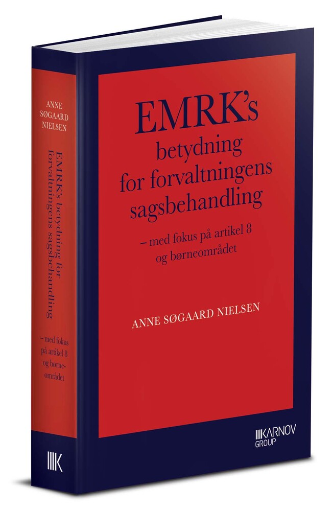 D1 EMRK’s betydning for forvaltningens sagsbehandling (ph.d.)