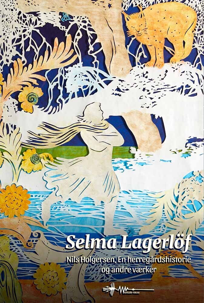 D1 Selma Lagerlöf: Udvalgte værker