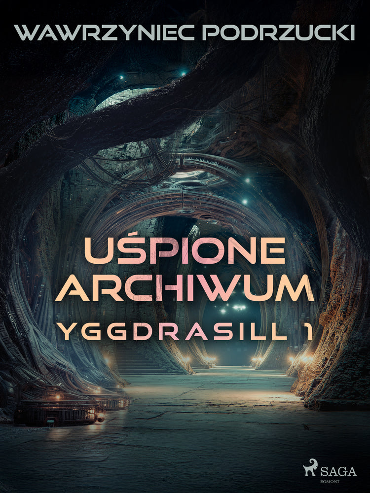 Uśpione archiwum. Yggdrasill 1