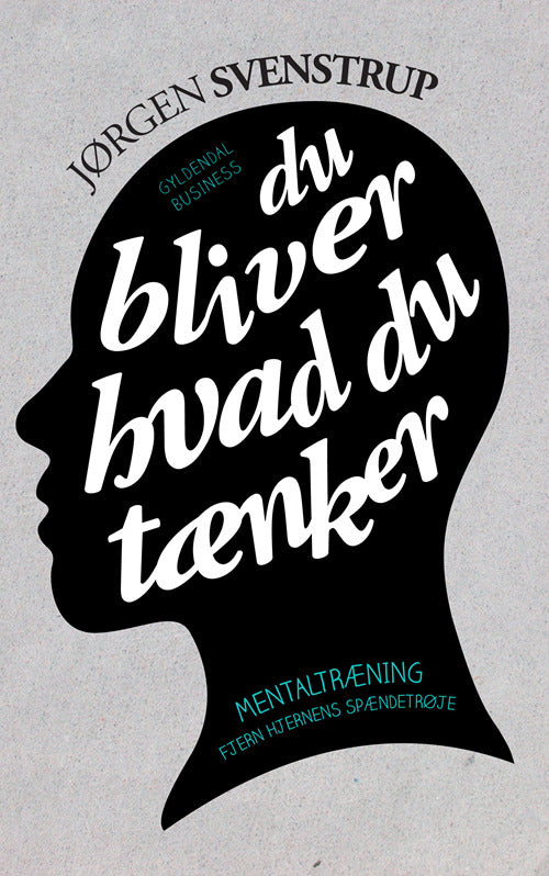 D1 Du bliver hvad du tænker