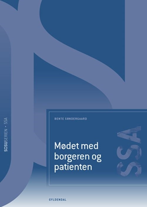 D1 Mødet med borgeren og patienten (SSA)