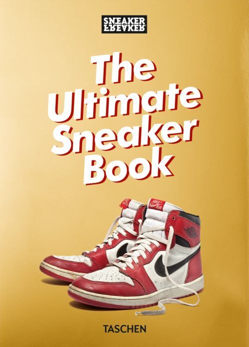 D1 Sneaker Freaker. the Ultimate Sneaker Book. 45th Ed.