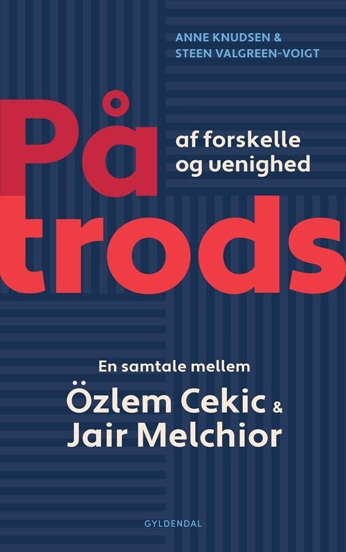 D1 På trods af forskelle og uenighed