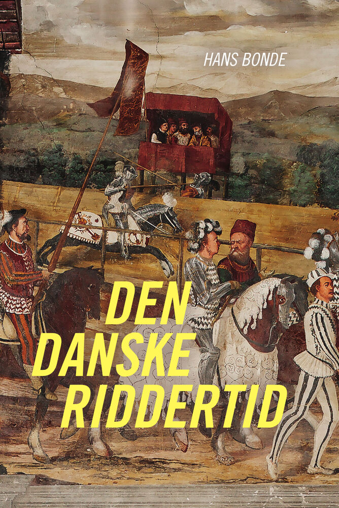 D1 Den danske riddertid