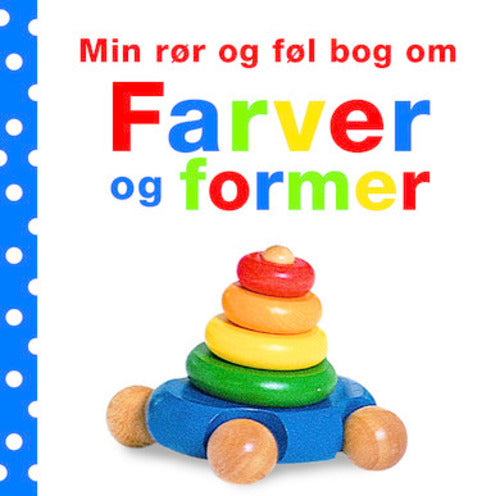 D2 Min rør og føl-bog om - Farver og former