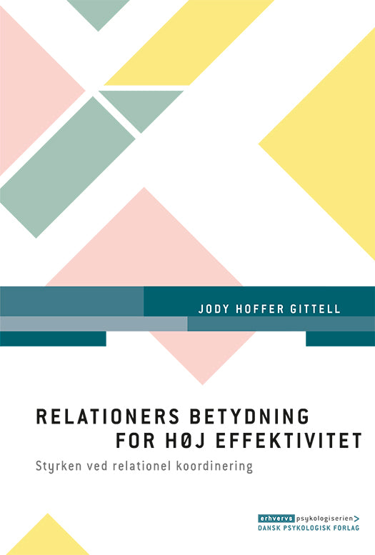 D2 Relationers betydning for høj effektivitet