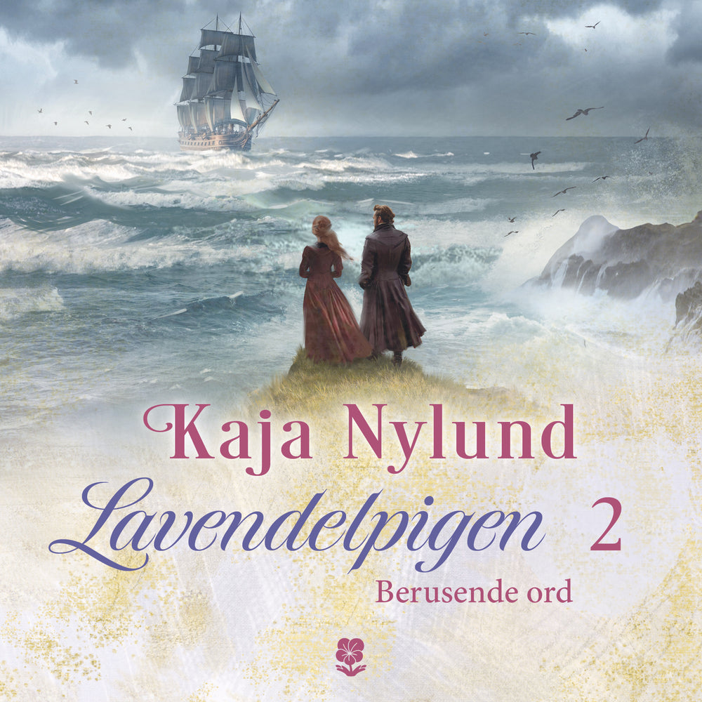 Lavendelpigen 2 - Berusende ord