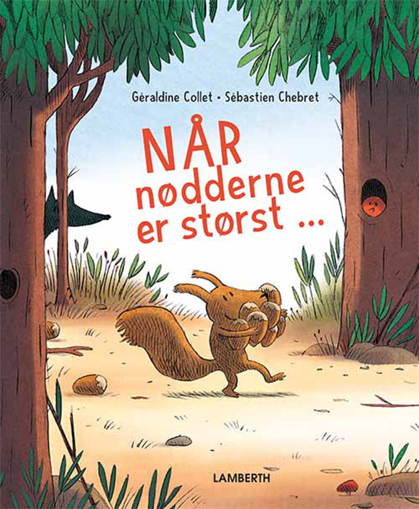 Når nødderne er størst...