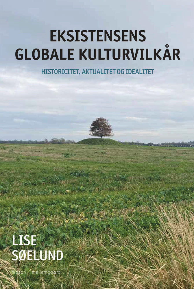 EKSISTENSENS GLOBALE KULTURVILKÅR