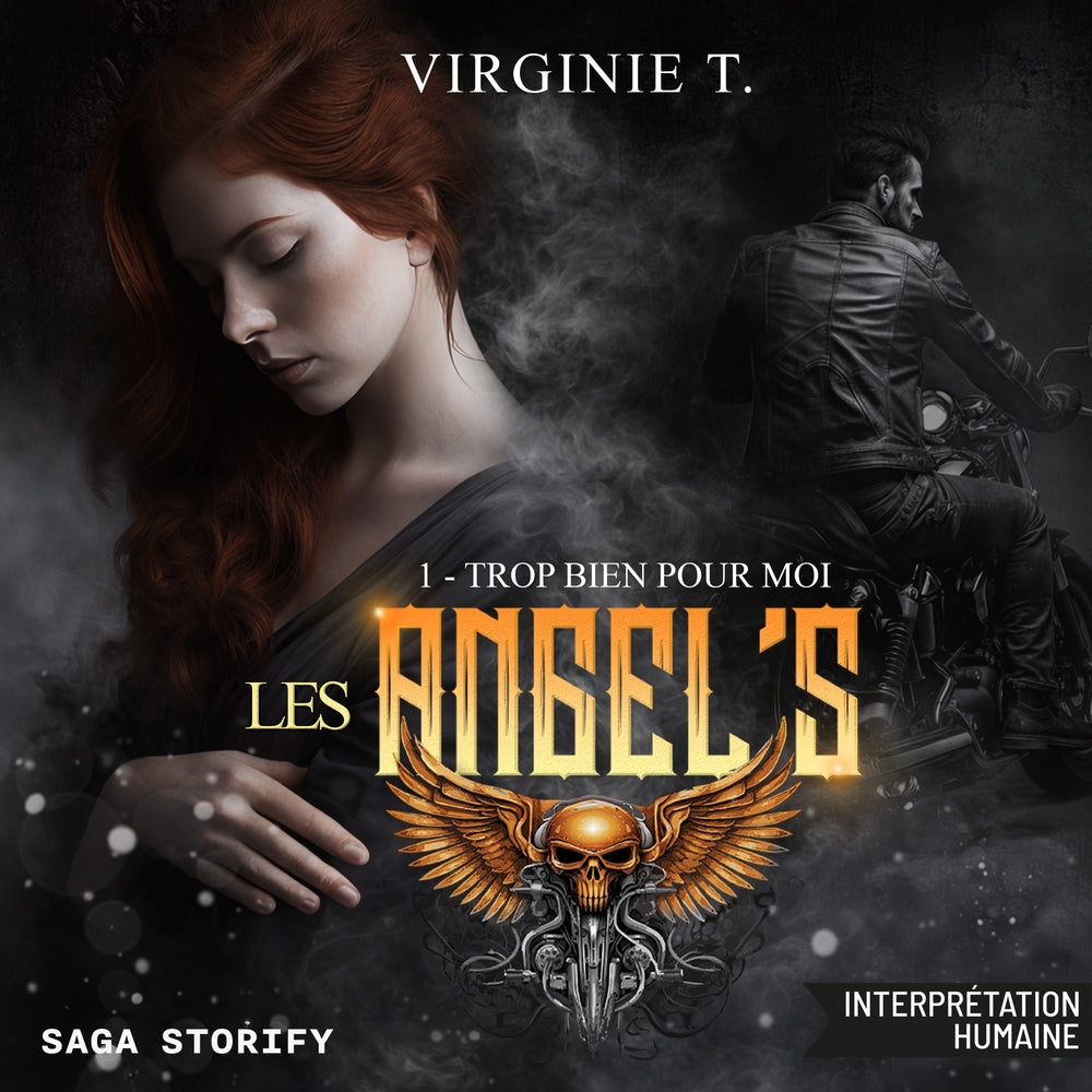 Les Angel’s, Tome 1 : Trop bien pour moi