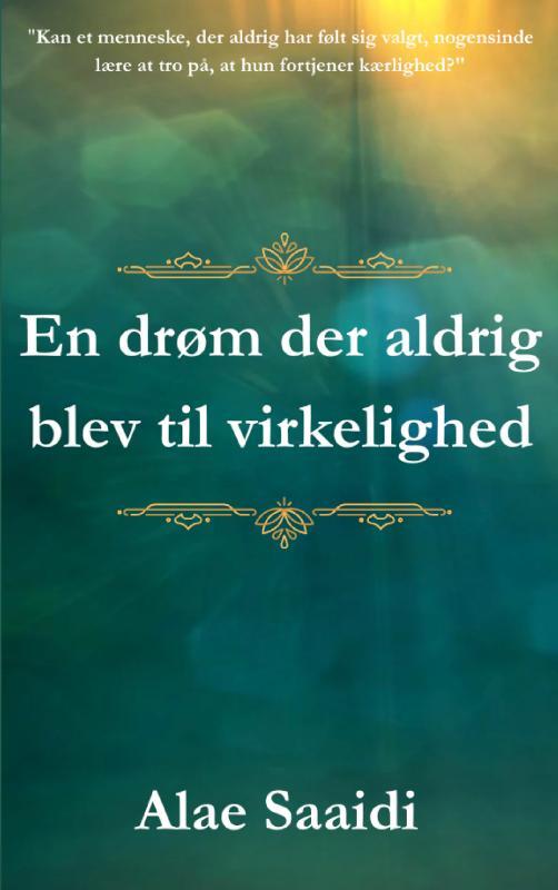 En drøm der aldrig blev til virkelighed