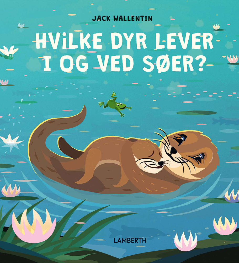 Hvilke dyr lever i og ved søer?