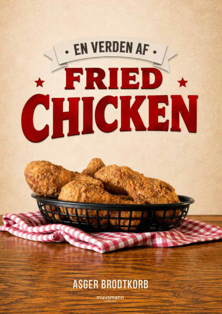 En verden af fried chicken