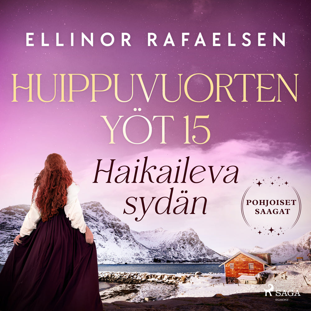 Haikaileva sydän – Huippuvuorten yöt 15