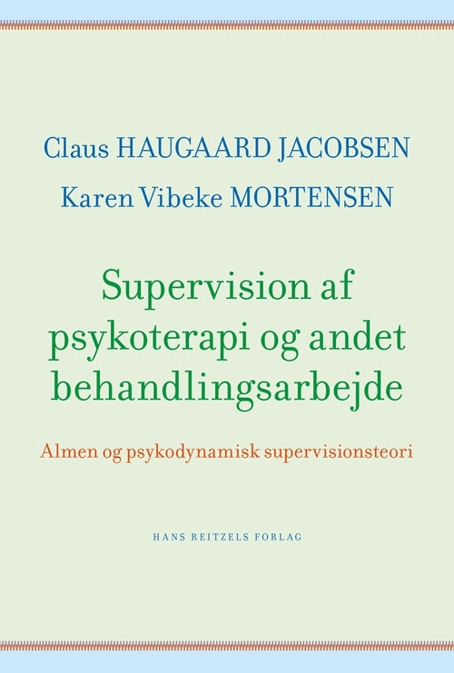 D1 Supervision af psykoterapi og andet behandlingsarbejde