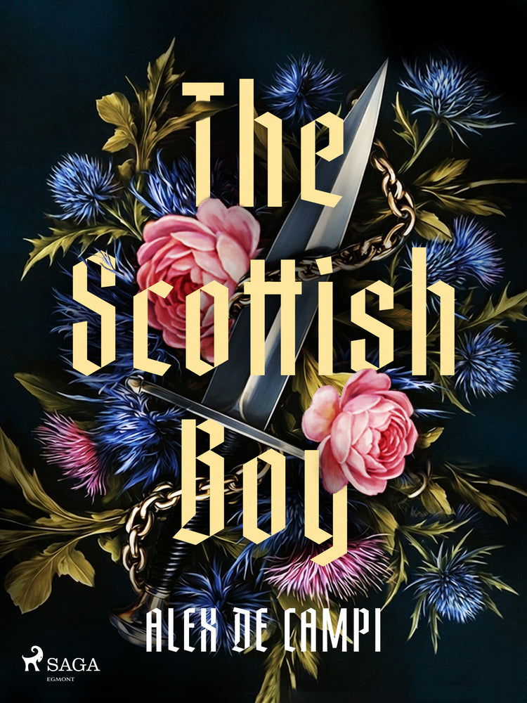 The Scottish Boy: A feisty, spicy historical romance