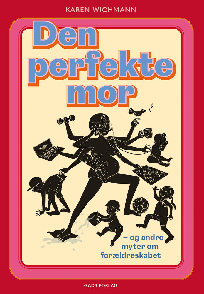 Den perfekte mor