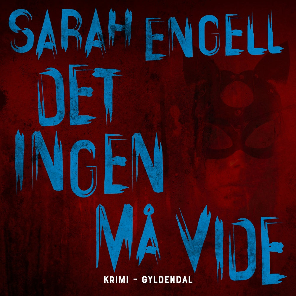 Det ingen må vide
