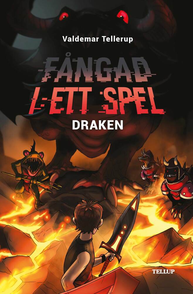 Fångad i ett spel #2: Draken - Fångad i ett spel