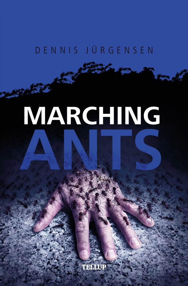 Roland Triel Crime Story #4: Marching Ants - Roland Triel Crime Story