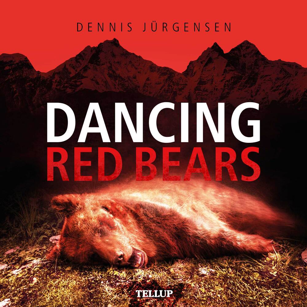Roland Triel Crime Story #2: Dancing Red Bears - Roland Triel Crime Story