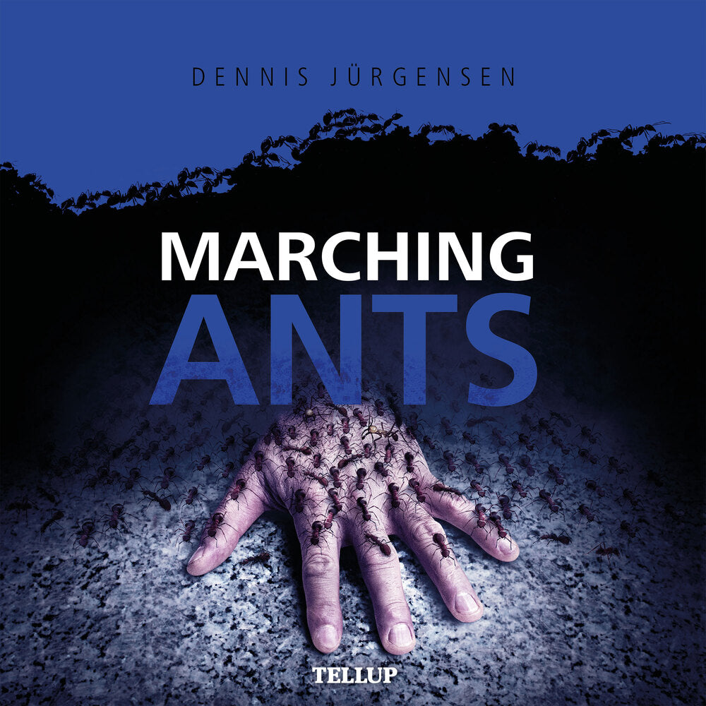 Roland Triel Crime Story #4: Marching Ants - Roland Triel Crime Story
