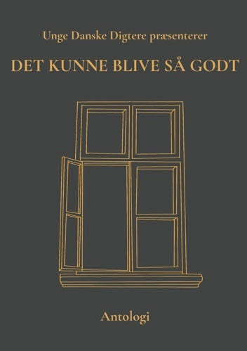 Det Kunne Blive Så Godt
