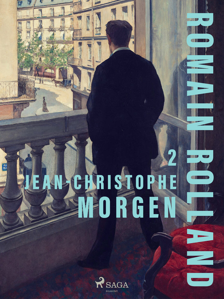 Jean-Christophe. 2: Morgen