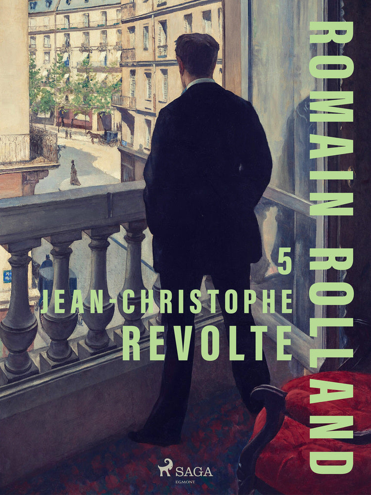 Jean-Christophe. 5: Revolte