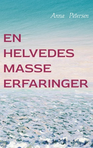 En helvedes masse erfaringer