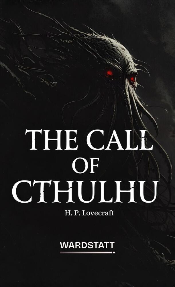 The Call of Cthulhu