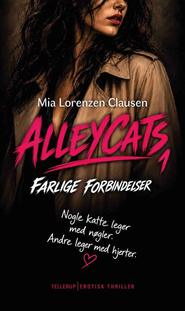 Alleycats #1: Farlige forbindelser - Alleycats