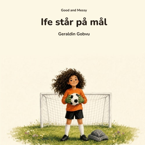 Ife står på mål