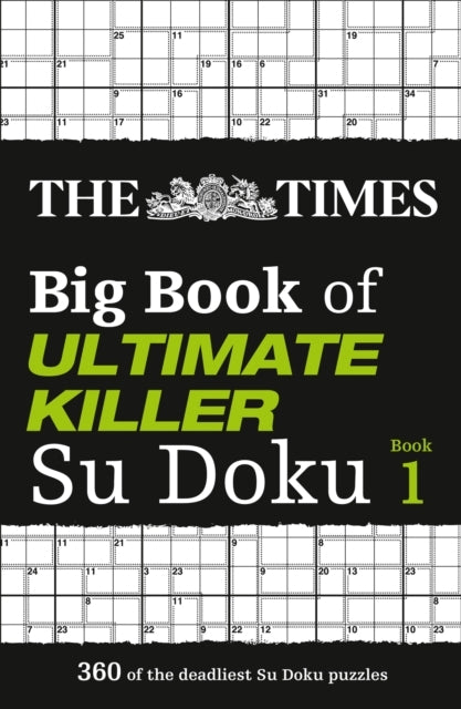 The Times Big Book of Ultimate Killer Su Doku of the Dea
