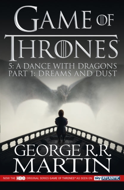 A Dance With Dragons: Part 1 Dreams and Dust