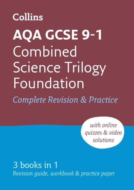 Aqa Gcse 9-1 Combined Science Foundation All-In-One Complete Revision and Practice Ideal For The 2025 and 2026 Exams