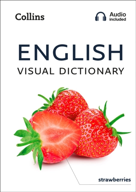 English Visual Dictionary A Photo Guide To Everyday Words An