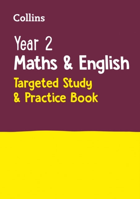 Year 2 Maths and English Ks1 Targeted Study & Practice Book Ideal For Use At Home