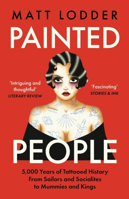 Painted People 5,000 Years Of Tattooed History From Sailors