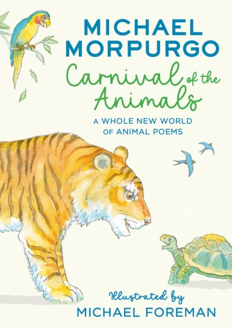 Carnival of The Animals A Whole New World of Animal Poems