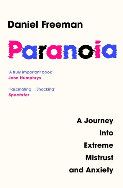 Paranoia A Journey Into E