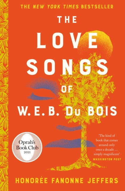 The Love Songs of W.e.b. Du Bois