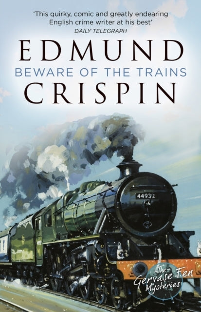 Beware of the Trains