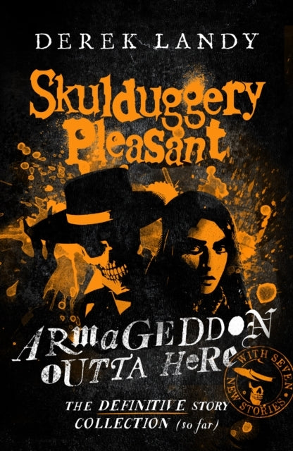Armageddon Outta Here – the World of Skulduggery Pleasant